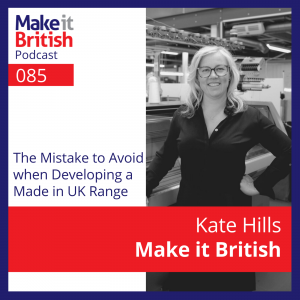 the mistake to avoid when developing a made in uk range