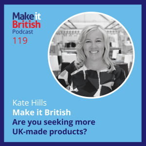 are you seeking more uk made products