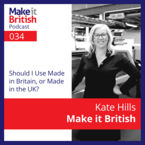 should I use made in Britain or made in the uk?